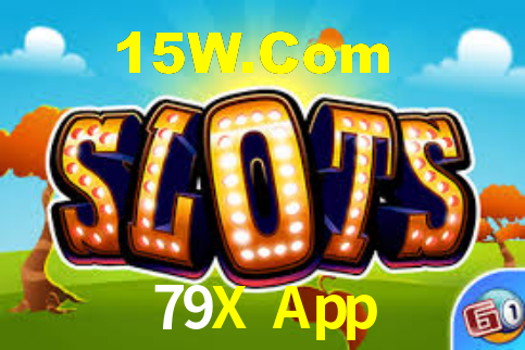 79X App - App Compatibility